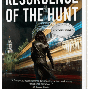 Resurgence of the Hunt: A Global Spy Thriller