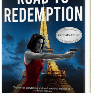 Road to Redemption: A Global Spy Thriller